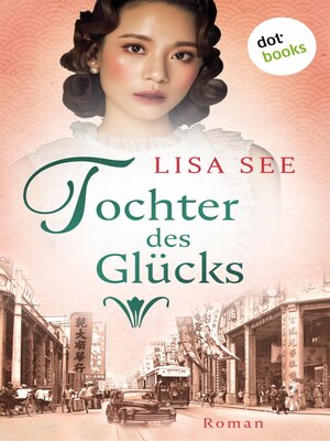 cover image of Tochter des Glücks